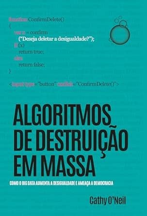 Algoritmos de destruição em massa